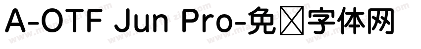 A-OTF Jun Pro字体转换